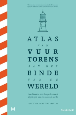 Atlas van vuurtorens aan het einde van de wereld - José Luis González Macías