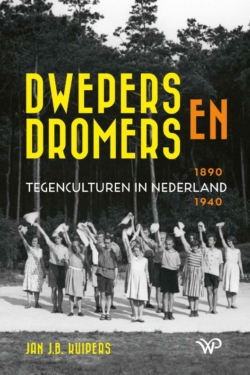 Dwepers en dromers - Jan J.B. Kuipers