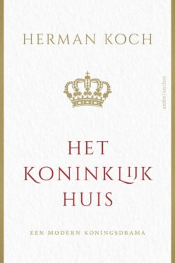 Het Koninklijk Huis - Herman Koch