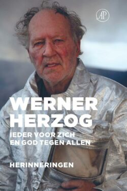 Ieder voor zich en God tegen allen - W. Herzog