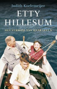 Etty Hillesum - Judith Koelemeijer