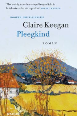 Pleegkind - Claire Keegan