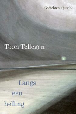 Langs een helling - Toon Tellegen