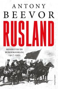 Rusland - Antony Bever