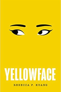 Yellowface - Rebecca F. Kuang