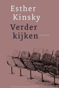 Verder kijken - Esther Kinsky