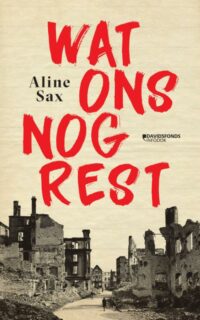 Wat ons nog rest - Aline Sax