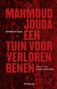 Een tuin voor verloren benen - Mahmoud Jouda