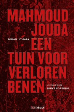 Een tuin voor verloren benen - Mahmoud Jouda