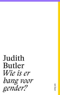 Wie is bang voor gender - Judith Butler