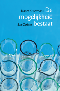 De mogelijkheid bestaat - EVA GERLACH