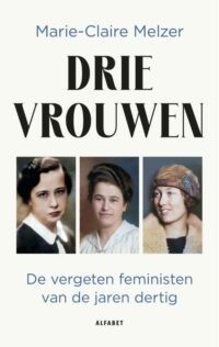 Drie vrouwen - Marie-Claire Melzer